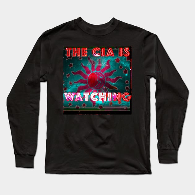 The CIA is Watching Long Sleeve T-Shirt by psanchez